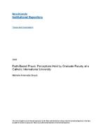 Faith-based praxis : perceptions held by graduate faculty at a Catholic international university